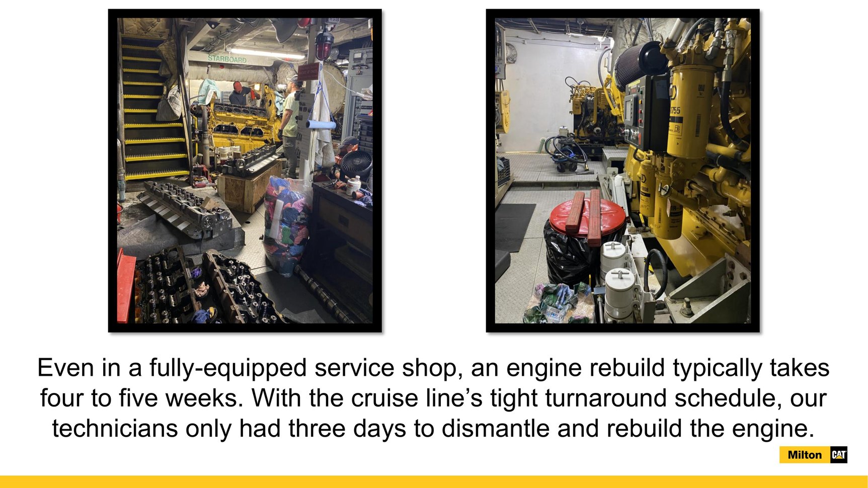 All Hands On Deck Milton CAT Keeps the American Independence Cruising